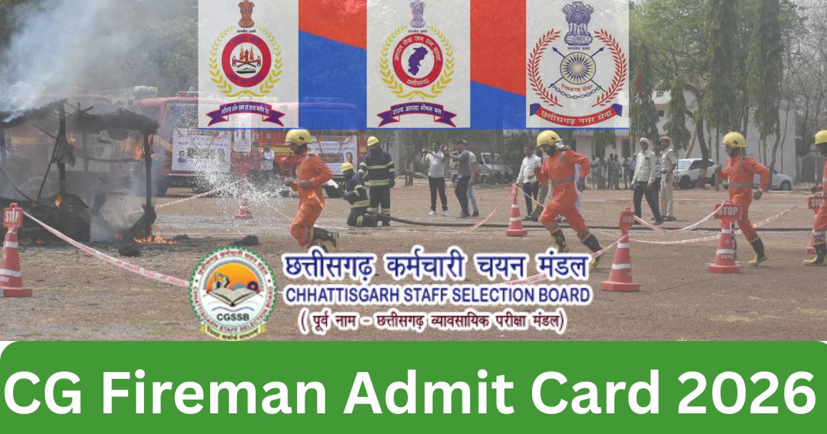 CG Vyapam Fireman Admit Card 2026 Out